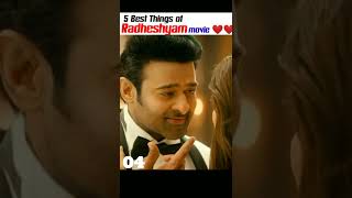 Radheshyam movie's Heart touching 5 Best Things ❤️❤️#shorts #facts #radheshyam