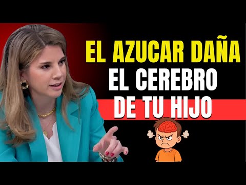 Así Afecta el Azúcar al Desarrollo Cerebral de tu Hijo | Marian Rojas Estapé