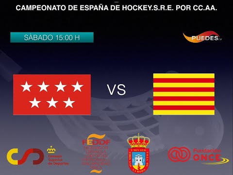 Campeonato de España de Hockey S.R.E. por Comunidades Autónomas 2022. MADRID-CATALUÑA.