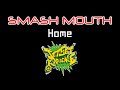 Smash Mouth - Home [Jet Set Karaoke]