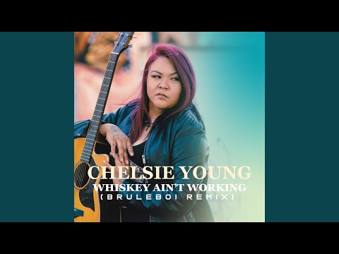 Whiskey Ain't Working (Bruleboi Remix)