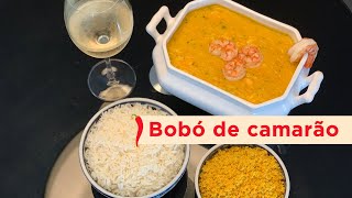 Como fazer Bobó de Camarão | Canal Tempera