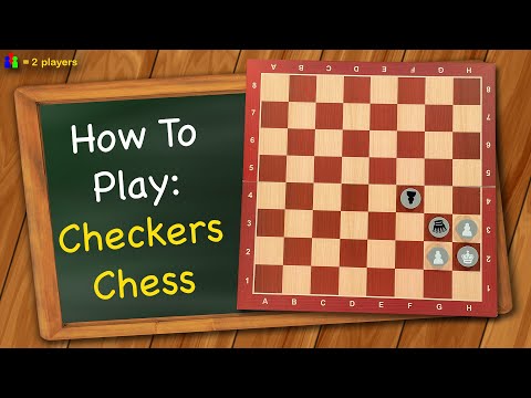 How to play Checkers Chess