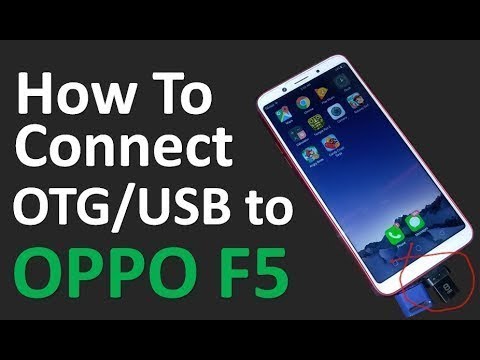 How to connect Oppo F5 to USB | Oppo F5 OTG test