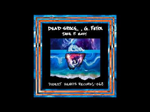 Dead Space, G  Felix - Mantra (Original Mix)