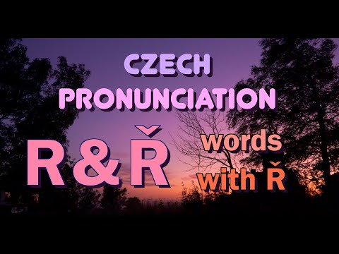 Czech pronunciation - R & Ř & vocabulary