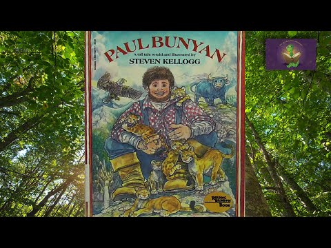 Mrs. K. Reads Aloud - PAUL BUNYAN, by Steven Kellogg | An American Tall Tale Kids Picture Book