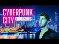 I flew to 'Cyberpunk City' in China
