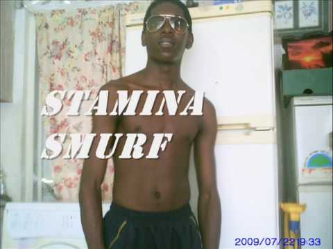 stamina smurf she ah bawl