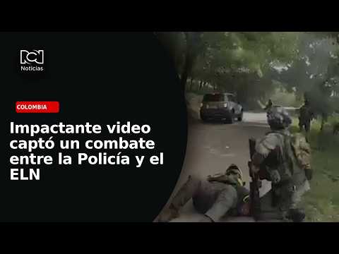 Así fue el intenso combate para rescatar al comandante de la Policía de una emboscada del ELN