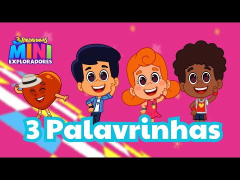 3 Palavrinhas Mini Exploradores and 3Palavrinhas