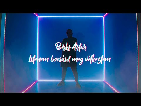 Berki Artúr - Istenem Bocsásd Meg Vétkeztem ( Official Music Video)