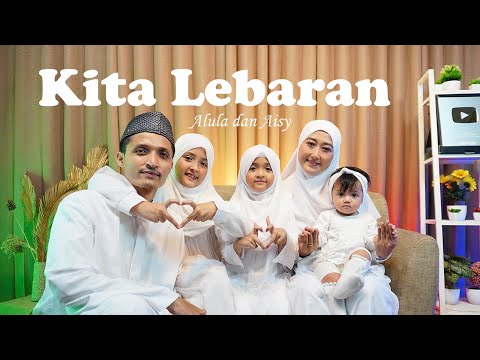 ALULA AISY - KITA LEBARAN (Official MV)