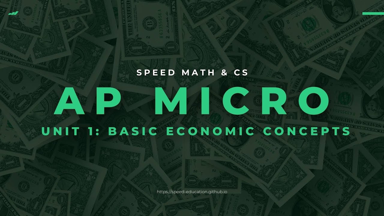 Unit 1: Basic Economic Concepts - AP MICRO / AP MACRO