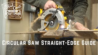 How To Make A Straight Line Circular Saw Guide For Woodworking