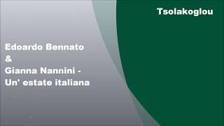 Gianna Nannini &amp; Edoardo Bennato - Un&#39; estate italiana, Lyrics
