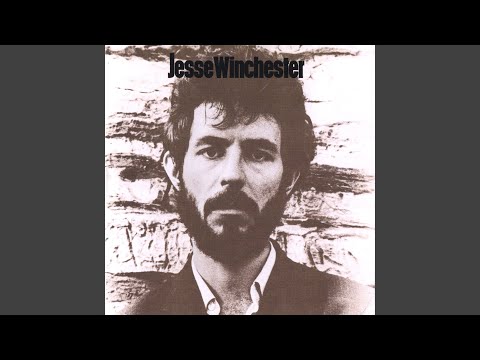 Quiet About It - Jesse Winchester