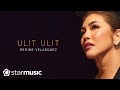 Regine Velasquez Ulit Ulit Lyrics