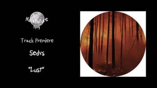 Sedvs - Lust [BAREHANDS005  | NovaFuture Blog Track Premiere]