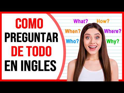 ¿Sabes COMO Hacer PREGUNTAS en INGLÉS? 🤔❓| Aprende a Hacer Preguntas en Inglés Muy Fácil 🧠