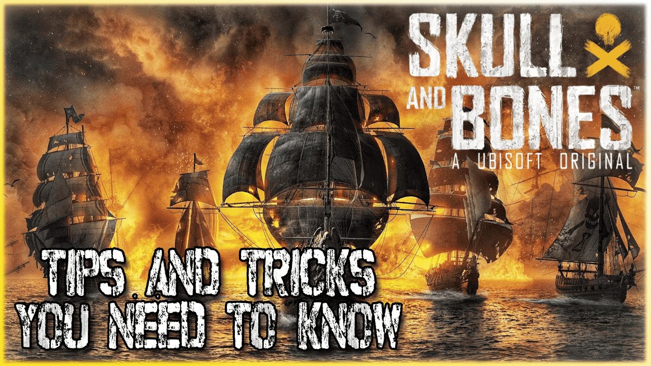 Skull and Bones - Tips and Tricks YOU NEED TO KNOW!