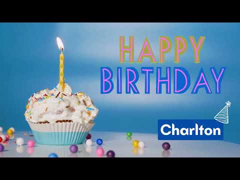 Happy Birthday Charlton