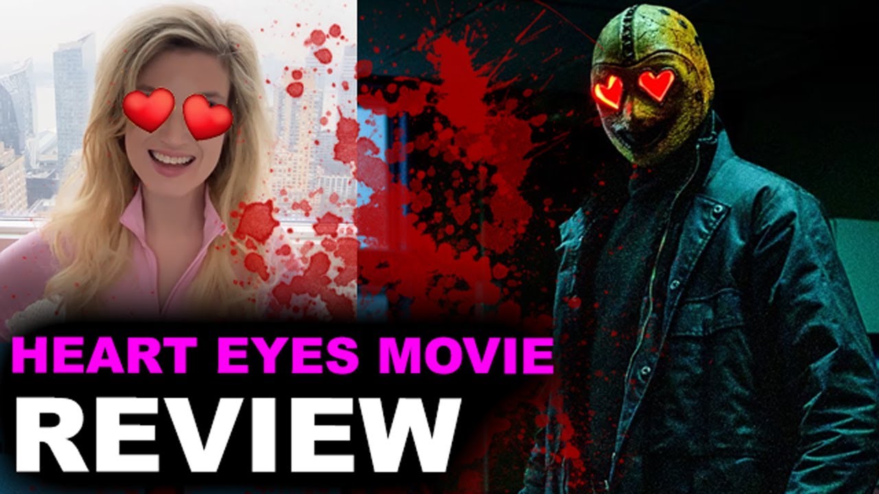 Heart Eyes Movie REVIEW