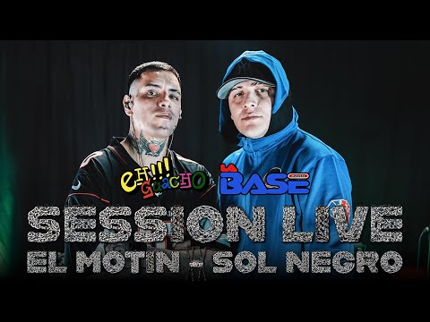 El Motin - Sol Negro / Eh!!! Guacho - La Base (Sesión en vivo)