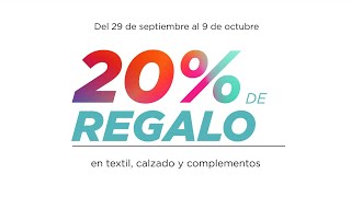 El Corte Inglés 20% DE REGALO EN TEXTIL, CALZADO Y COMPLEMENTOS anuncio