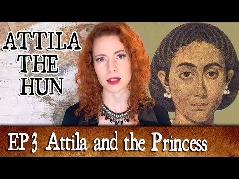 Attila the Hun -- Episode 3: Attila and the Princess
