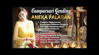 Download lagu Campursari Gending ANEKA PALARAN mp3 Download lagu Campursari Gending ANEKA PALARAN mp3
