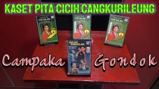 Download lagu Kaset Pita Cicih Cangkurileung CAMPAKA GONDOK || Kecapi Biola mp3