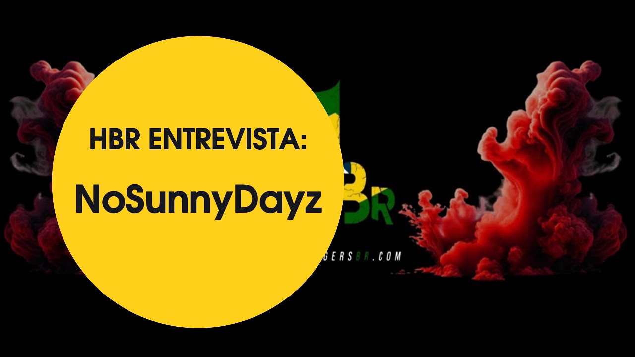 Entrevista com o NoSunnyDayz