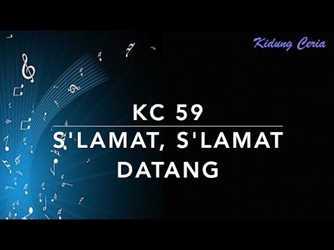 Kidung Ceria KC 59 — S'lamat S'lamat Datang