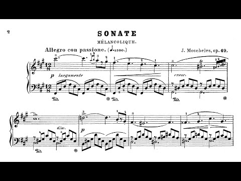 Ignaz Moscheles - Sonate mélancolique, Op.49 [1821]