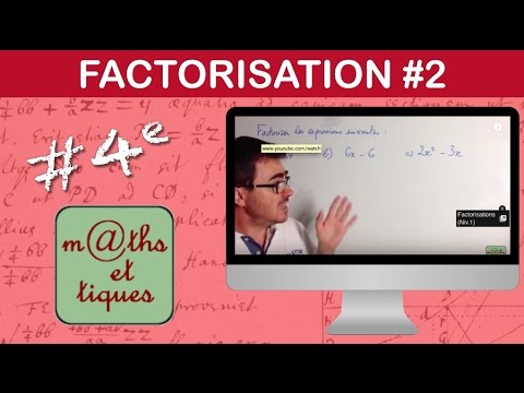 Factoriser une expression (Niv.2) - Quatrième