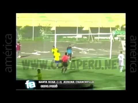 Deportivo Santa Rosa 1-0 Aurora Chancayllo