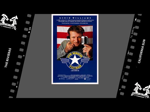 Good Morning, Vietnam / Bom Dia, Vietnã (1987) - The Rivieras - California Sun