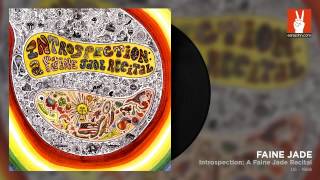 Faine Jade - Introspection (by EarpJohn)