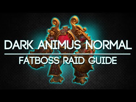 Dark Animus 10 Man Normal Throne of Thunder Guide - FATBOSS