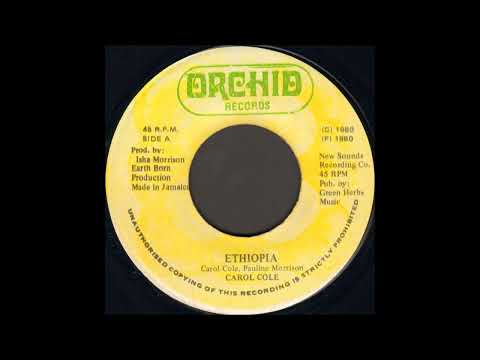 7''Carol Cole - Ethiopia & Dub 1980s