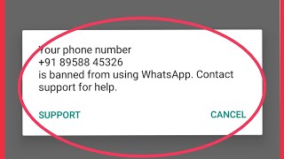 WhatsApp  Banned Number Problem Solve