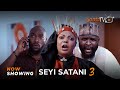 Seyi Satani 3 Latest Yoruba Movie 2023 Drama | Kenny George | Apa | Tosin Olaniyan | Juliet Jatto