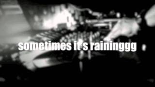 Jay.Soul - Sometimes It's Raininggg