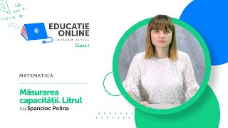 Măsurarea capacității. Litrul