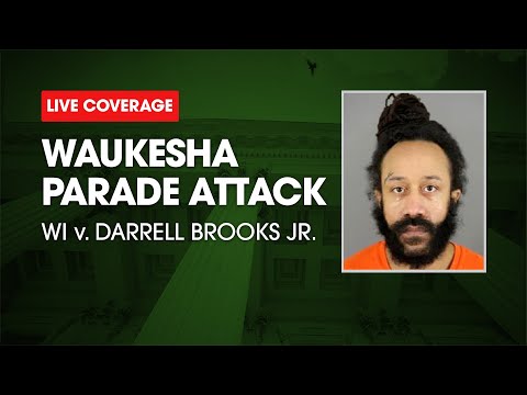 Watch Live:  WI v. Darrell Brooks - Waukesha Parade Defendant Trial Day Two