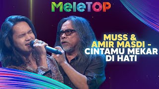 Download lagu Muss & Amir Masdi - Cintamu Mekar Di Hati mp3 Download lagu Muss & Amir Masdi - Cintamu Mekar Di Hati mp3