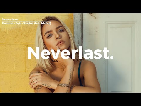 Restricted x Topic - Sleepless (feat. GoldFord)