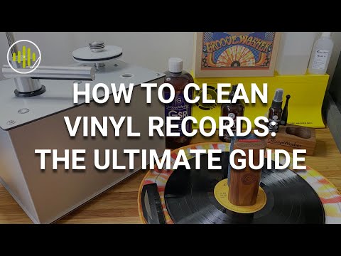 How to Clean Vinyl Records - The Ultimate Guide