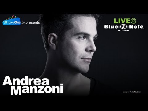 ShowGo.tv presents Andrea Manzoni live from the Blue Note Milano